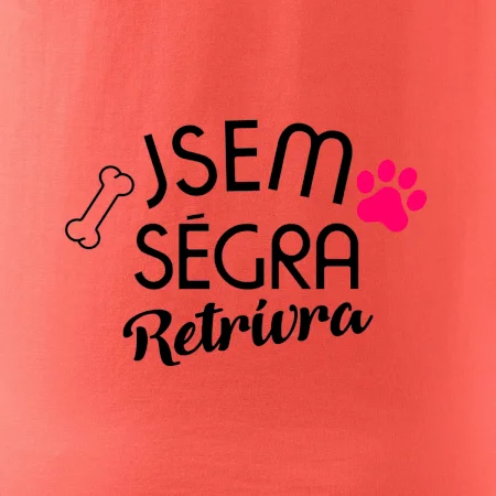 Jsem ségra  Retrívra