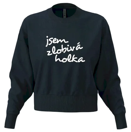 Jsem zlobivá holka