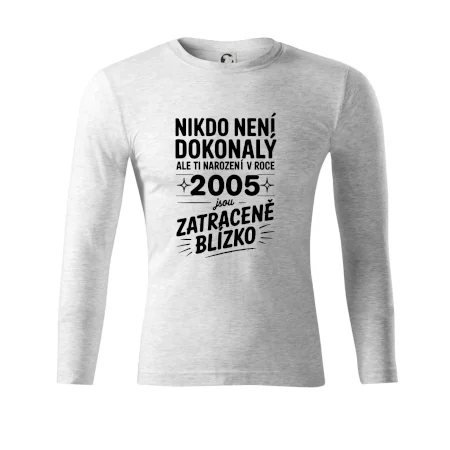 Nikdo není dokonalý ale ti narození v roce 2005 jsou zatraceně blízko