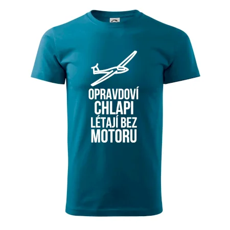 Opravdovi chlapi létají bez motoru