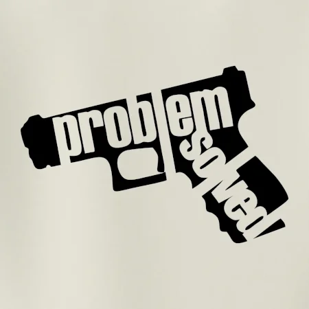 Problém - zbraň