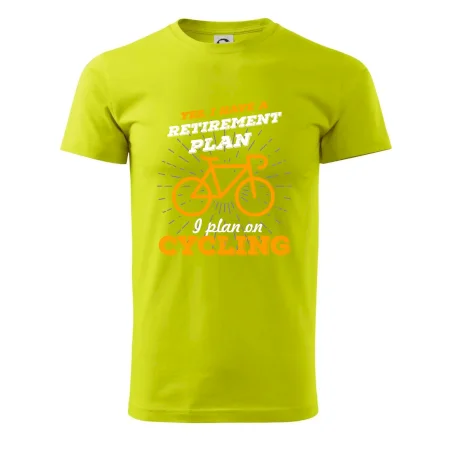 Oranžové kolo - Yes, I have a retirement plan, I plan on cycling