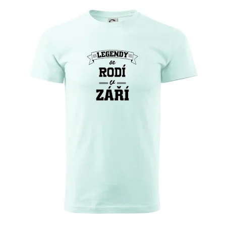 Legendy se rodí v září