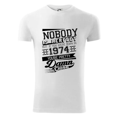 Nobody is perfect - 1974