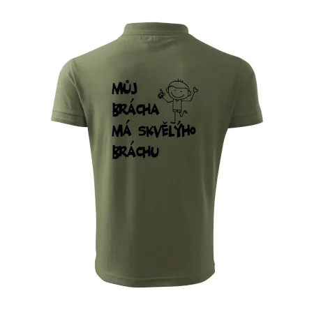 Můj brácha má skvělýho bráchu