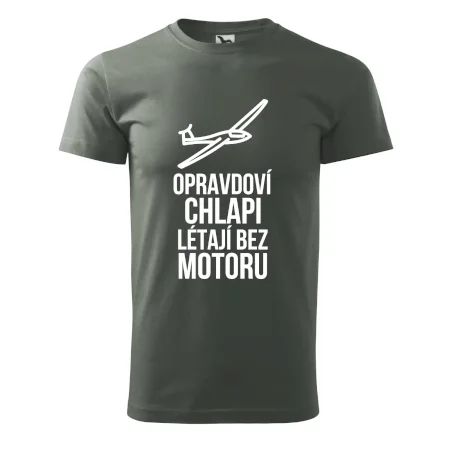 Opravdovi chlapi létají bez motoru