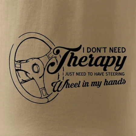 I don't need therapy wheel in my hands (vedle sebe)