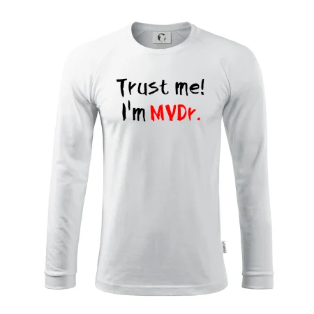 Trust me I´m  MVDr. / Věř mi jsem MVDr.