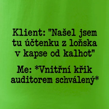 Klient a vnitřní auditorský křik