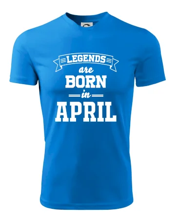 Legends are born in April