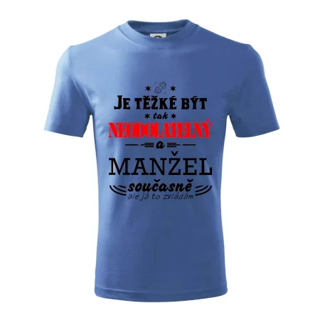 Je těžké být tak neodolatelný - manžel