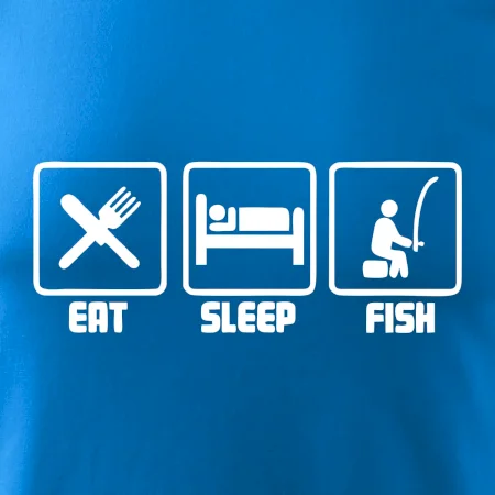 Rybaření  - Eat sleep Fish