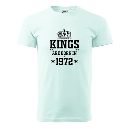 Kings are born in 1972