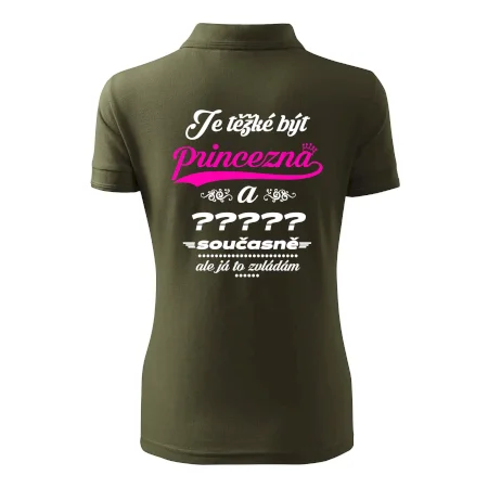 Je těžké být princezna - vlastní nápis