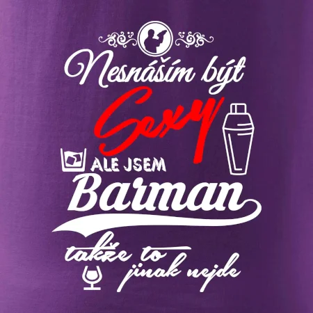 Nesnáším být sexy - barman