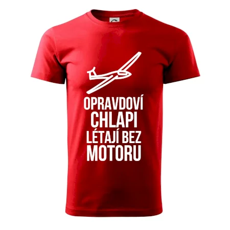 Opravdovi chlapi létají bez motoru