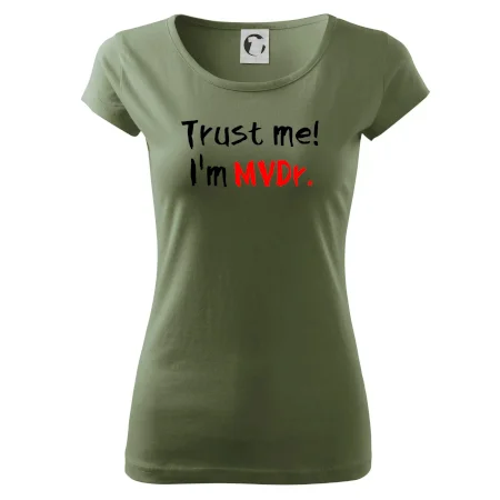 Trust me I´m  MVDr. / Věř mi jsem MVDr.