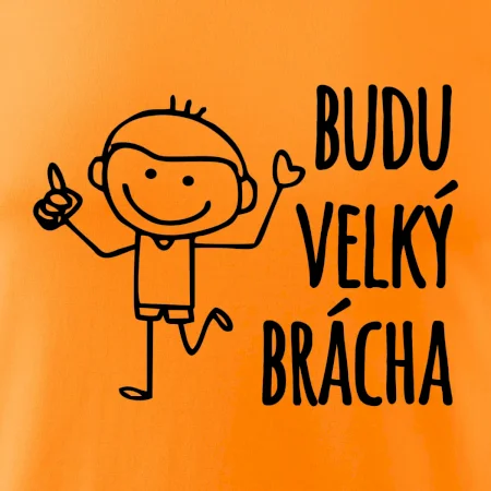 Budu velký brácha