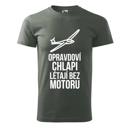 Opravdovi chlapi létají bez motoru