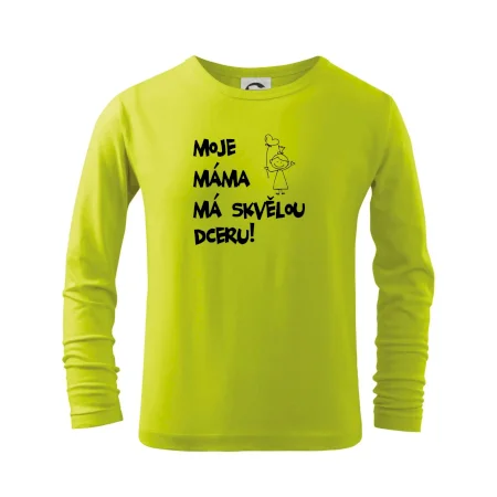 Moje máma má skvělou dceru