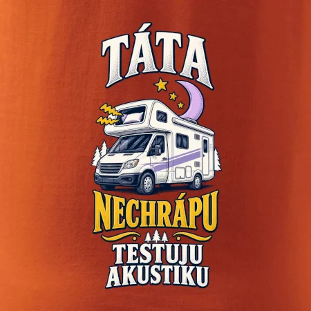 Táta nechrápu testuju akustiku rodinná alkovna