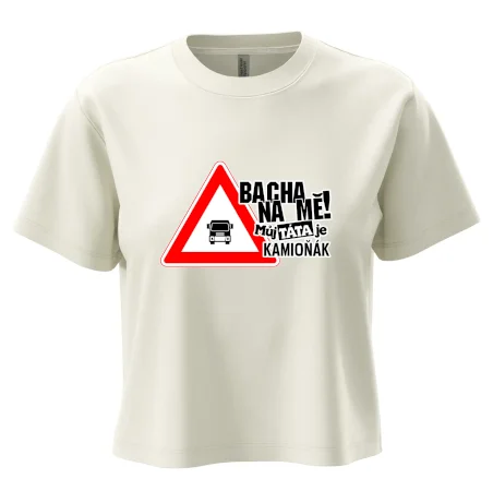 Bacha na mě! Můj táta je kamioňák