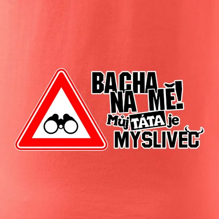 Bacha na mě! Můj táta je myslivec