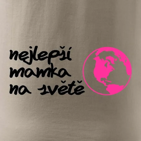 Nejlepší mamka na světě