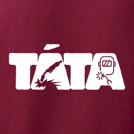 Táta nápis - svářeč