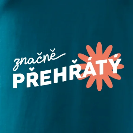 Značně přehřátý