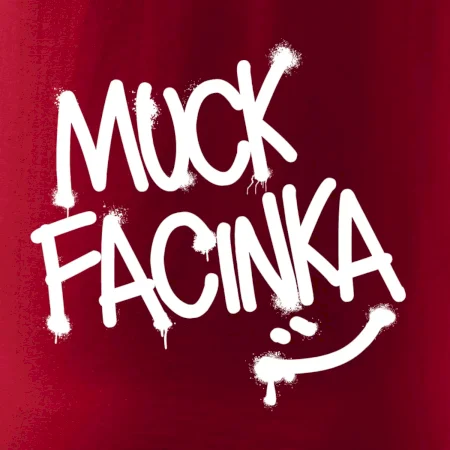 Muck facinka