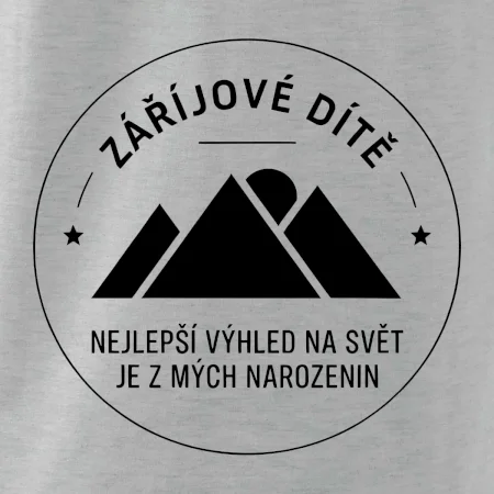 Zářijové dítě. Nejlepší výhled na svět je z mých narozenin
