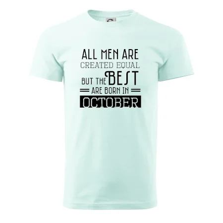 All men are created equal october