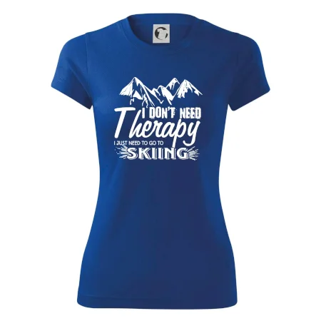 I dont need therapy - Skiing