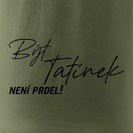 Být tatínek není prdel