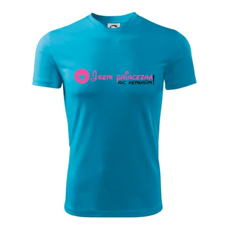 Jsem princezna, nic nemusím!¨