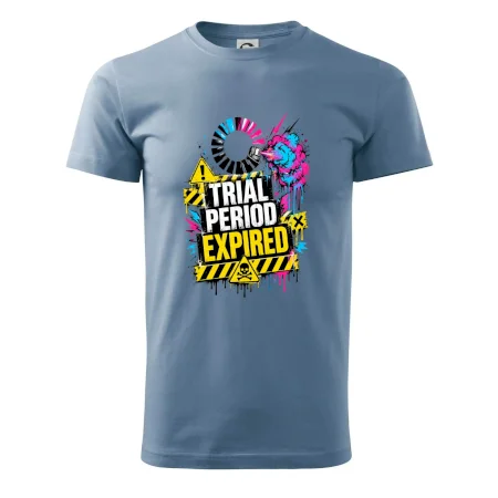 TRIAL PERIOD EXPIRED