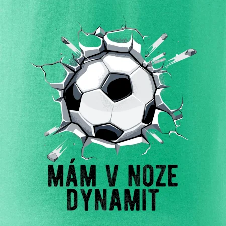 Mám v noze dynamit