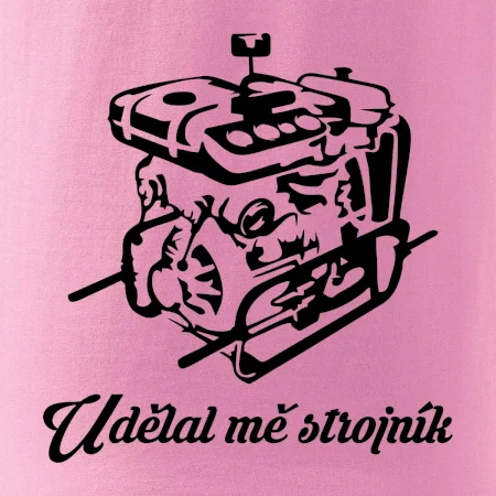 Udělal mě strojník