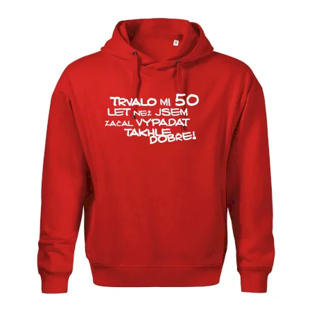 Trvalo mi 50 let než jsem začal vypadat takhle dobře