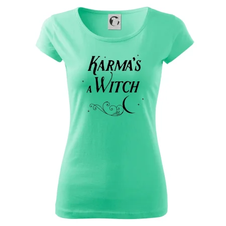 Karma's a Witch - nápis