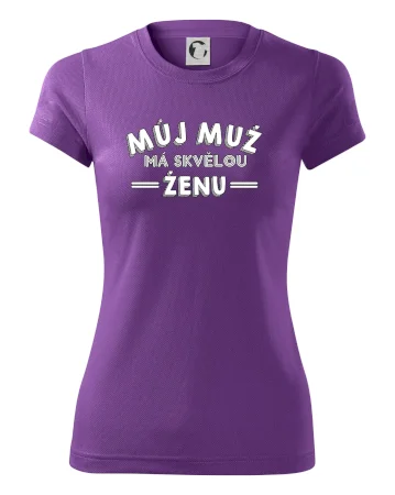 Můj muž má skvělou ženu