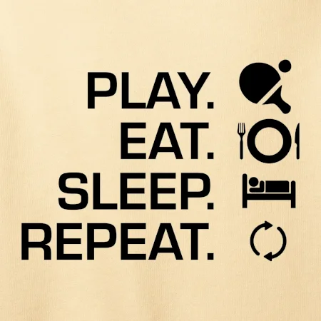 Stolní tenis - eat sleep