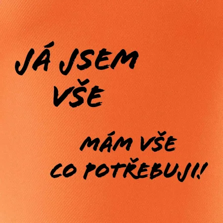 Nápis Já jsem vše!