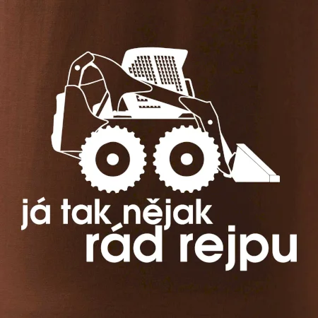 Já tak nějak rád rejpu - smykový nakladač