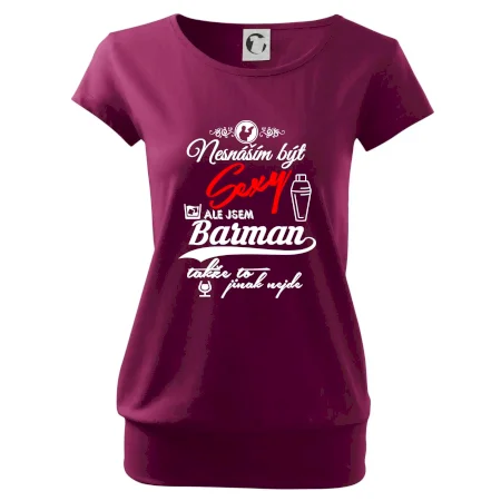Nesnáším být sexy - nápis - barman / barmanka