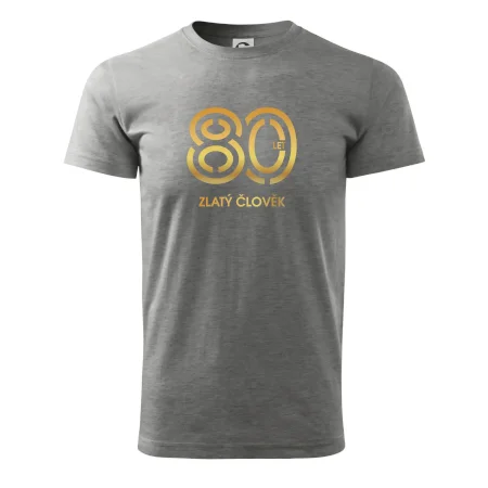 80 let zlatý člověk