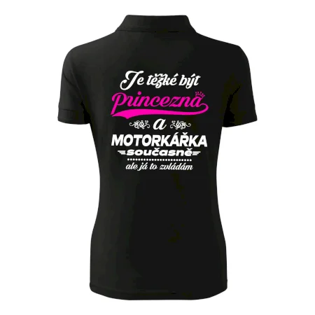 Je těžké být princezna - motorkářka