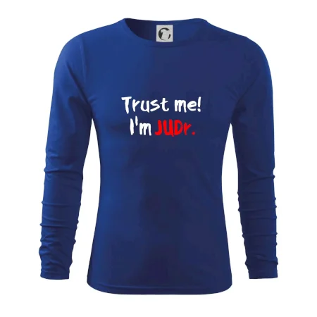 Trust me I´m  JUDr. / Věř mi jsem právník