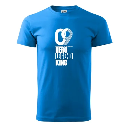 Hero, Legend, King  2009